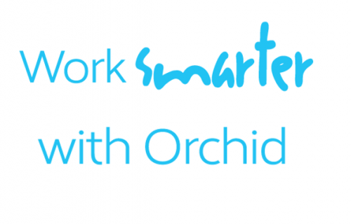 Work Smarter with Orchid