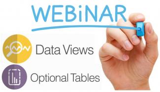 Optional Tables and Data Views Webinar